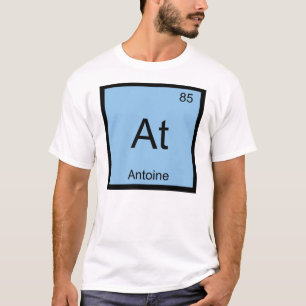 Antoine Name Chemistry Element Periodic Table T-Shirt