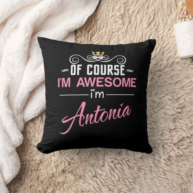 Antonia Of Course I'm Awesome Name Cushion (Blanket)