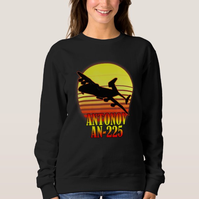 Antonov An 225 Cargo Jet Plane Sweatshirt (Front)