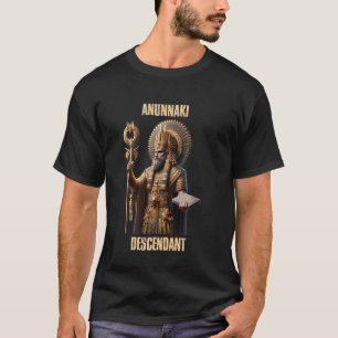 Anunnaki Descendant Ancient Sumerian Mythology God T-Shirt