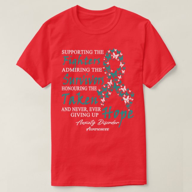Anxiety Disorder Awareness Supporting The Fighters T-Shirt (Design Front)