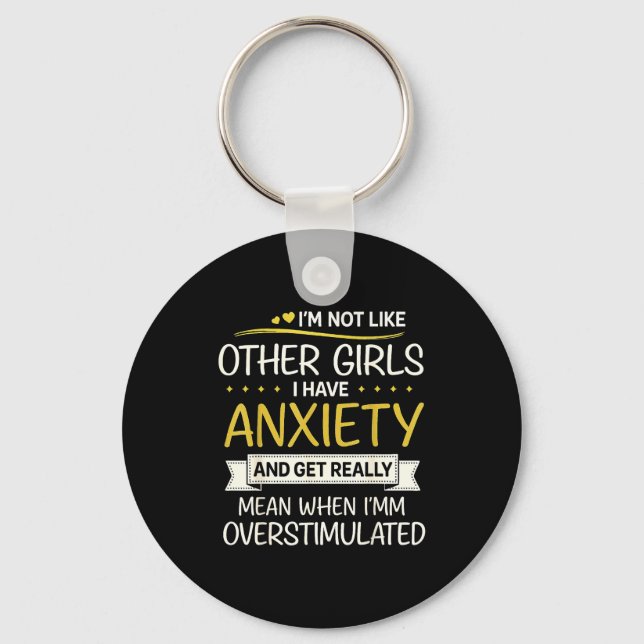 Anxiety Humor For Women With Overstimulation  Key Ring (Front)