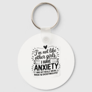 Anxiety Humor For Women With Overstimulation  Key Ring