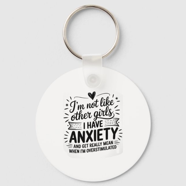Anxiety Humor For Women With Overstimulation  Key Ring (Front)
