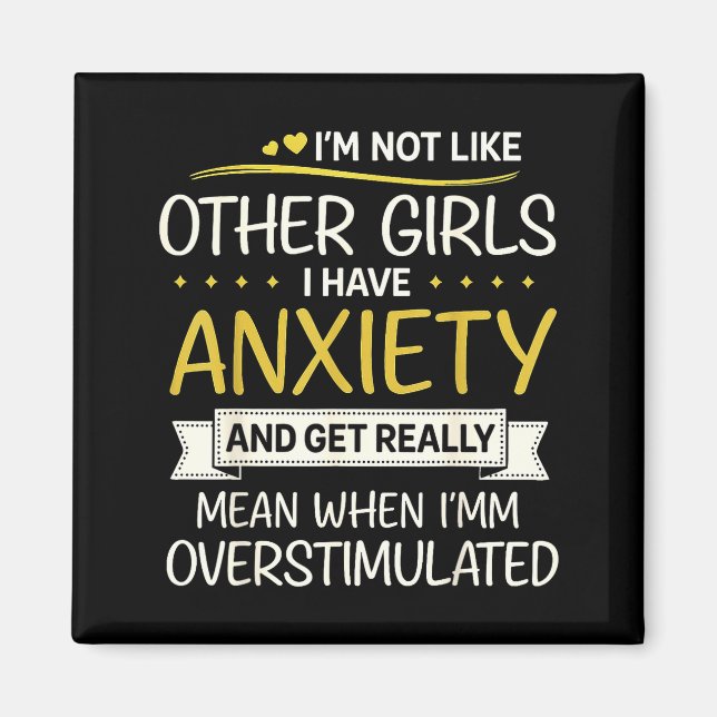 Anxiety Humor For Women With Overstimulation  Magnet (Front)