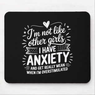 Anxiety Humor For Women With Overstimulation Mouse Mat