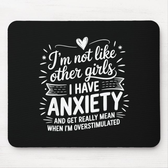 Anxiety Humor For Women With Overstimulation  Mouse Mat (Front)
