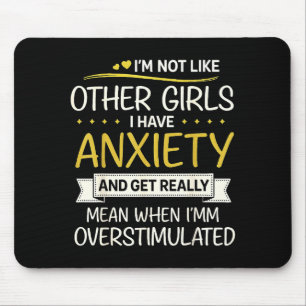 Anxiety Humor For Women With Overstimulation Mouse Mat