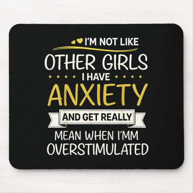 Anxiety Humor For Women With Overstimulation  Mouse Mat (Front)