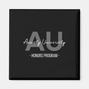 Anxiety University Honours Program Magnet