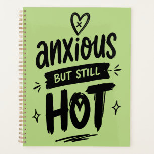 Anxious But Hot Planner