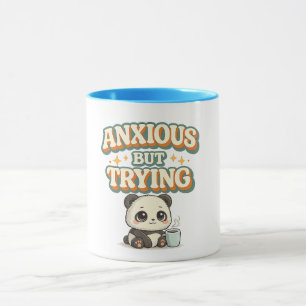 Anxious But Trying Funny Panda Mug, Cute Coffee Mug