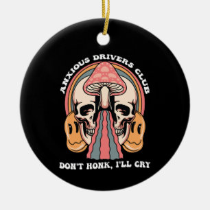 Anxious Drivers Club Don't Honk I'll Cry Groovy Re Ceramic Tree Decoration