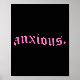 Anxious Pastel Goth Pink Mental Health Gift Alt Ed Poster