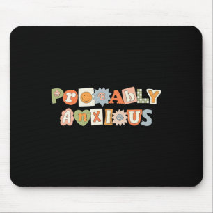 Anxious Retro Groovy Mental Health Awareness  Mouse Mat