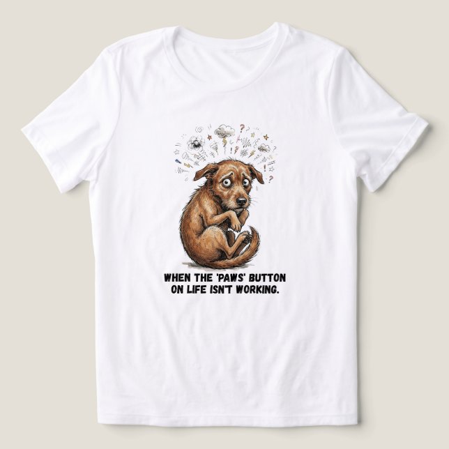 Anxious Scruffy Dog When the Paws Button Fails Tri-Blend Shirt (Design Front)