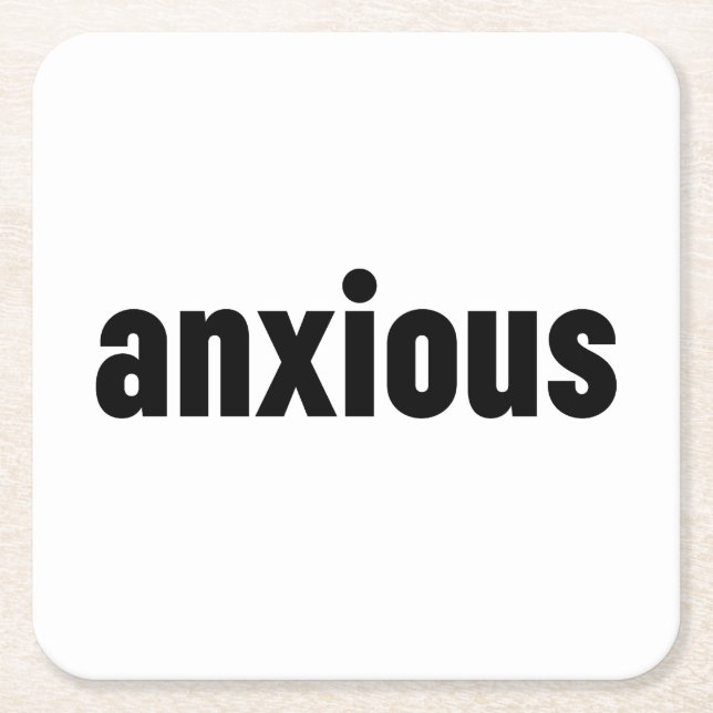 Anxious Square Paper Coaster (Front)