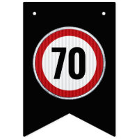 ANY AGE 70th Birthday Speed Limit Sign