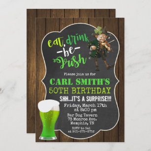 ANY AGE - Eat Drink Be Irish Birthday Invitation