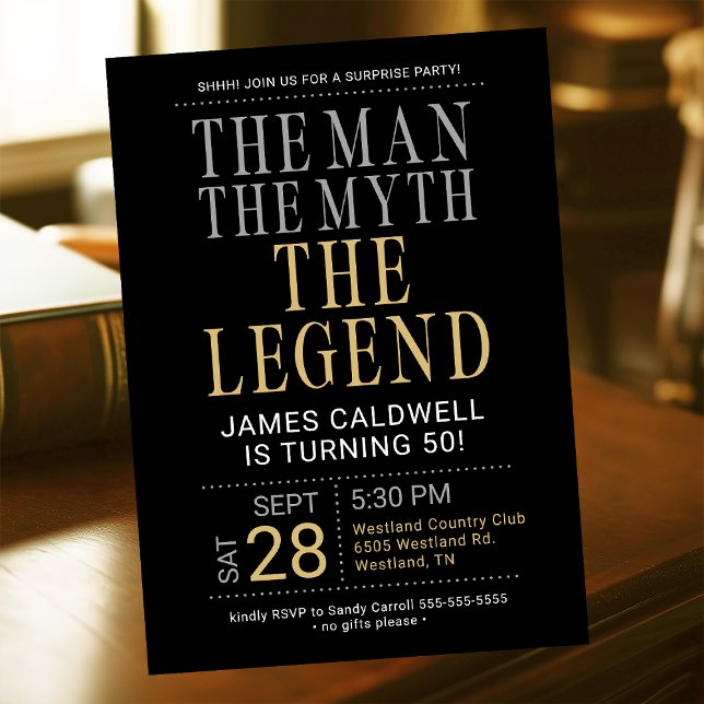 Any Age The Man The Myth The Legend Surprise Party Invitation (Creator Uploaded)