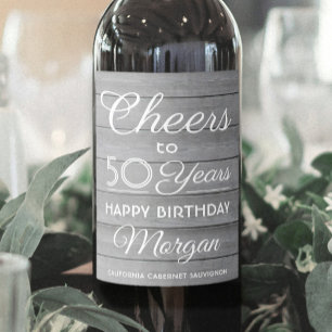 ANY Birthday Cheers Elegant Grey Wood White Script Wine Label