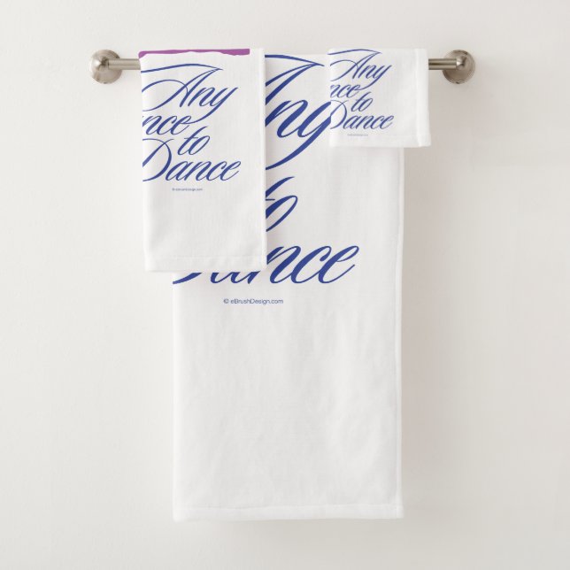 Any Chance To Dance Bath Towel Set (Insitu)