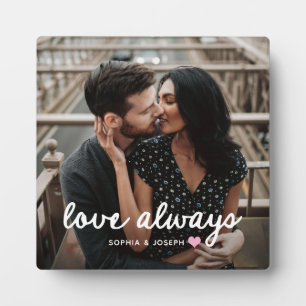 Any Color Heart and Photo   Romantic Love Always Plaque