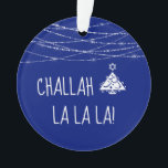 Any Colour Challah La La La Christmas Hanukkah Blu Ornament<br><div class="desc">Choose the customise tool to change the background colours, both front and back, to any of your choosing, if blue isn't your preference. For the family that celebrates both Christmas and Hanukkah, this ornament displays a Christmas tree icon with the Star of David on top! It's perfect for your Chrismukkah...</div>