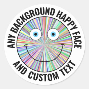 Any Custom Background, Colour Text Happy Face (BLK Classic Round Sticker