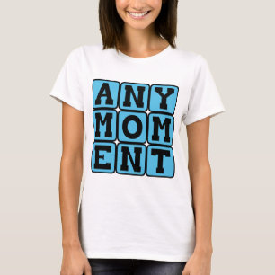 Any Moment, Pregnancy Announcement (Boy) T-Shirt