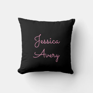 Any Name   Cool Editable Pink Script on Black Cushion