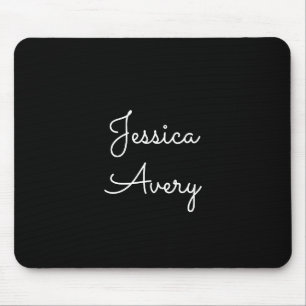 Any Name   Cool Editable White Script on Black Mouse Mat