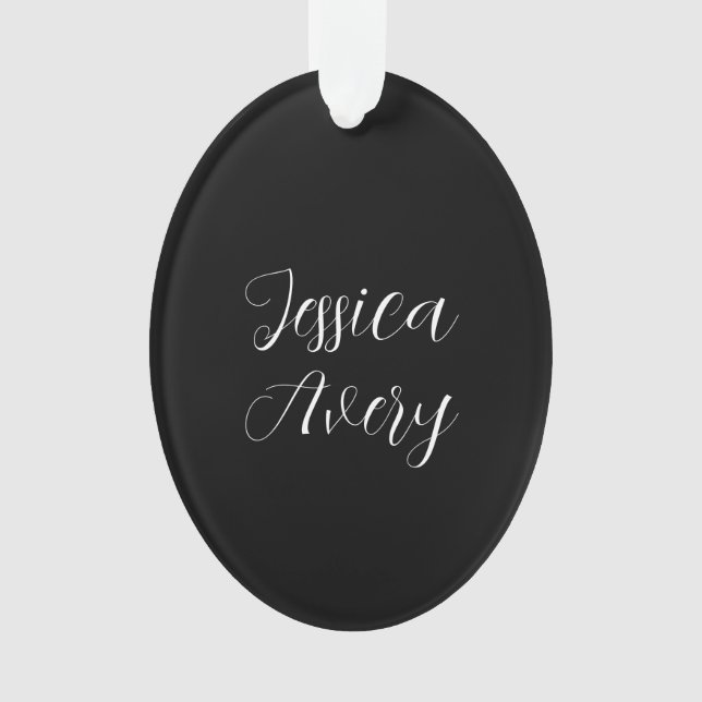 Any Name | Elegant Editable White Script on Black Ornament (Front)