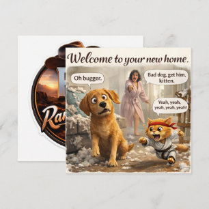 Any new home pet chaos dog and cat welcome