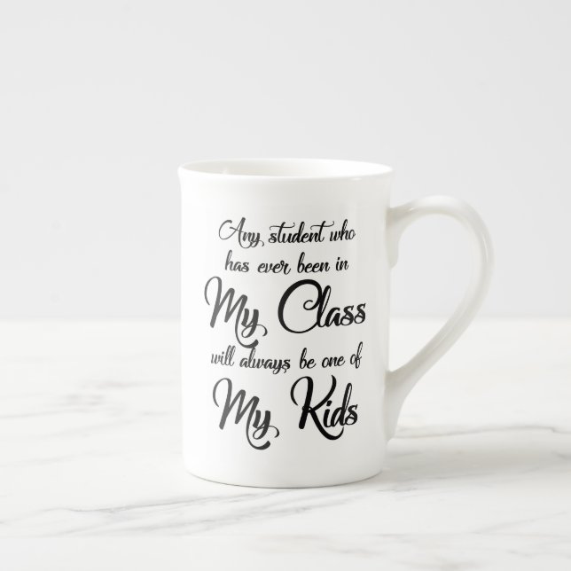 Any student who has ever been in My Class Mug (Right)