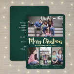 Any Text Green 4 Photo Collage Christmas Script Foil Holiday Card<br><div class="desc">Send stylish joyful greetings and share your favourite pictures with a custom four photo collage green and gold foil holiday card. All text on this template is simple to customise to include any wording, such as Merry Christmas, Happy Holidays, Seasons Greetings, New Year Cheers etc. (IMAGE PLACEMENT TIP: An easy...</div>