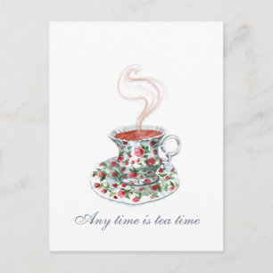 Any time is tea time postcard