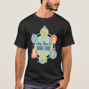 Any Time Is Yoga Time Cat Poses Meditation Workout T-Shirt
