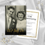 Any Year We Still Do Wedding Anniversary Photo Invitation<br><div class="desc">A chic wedding photo anniversary invitation that's perfect for any year anniversary featuring elegant gold script and love heart. Designed by Thisisnotme©</div>