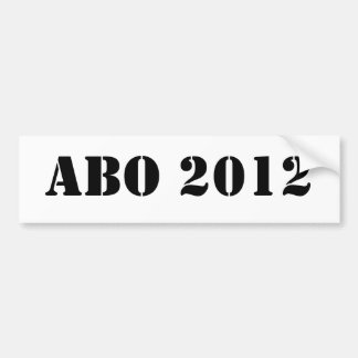 ANYBODY BUT OBAMA 2012 Bumper sticker