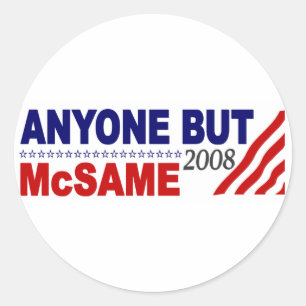 Anyone But Mcsame Classic Round Sticker