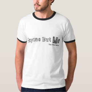 Anyone But Me Ringer T-shirt