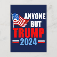 Anyone But Trump 2024 Funny Political Blue