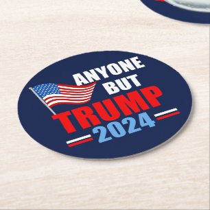 Anyone But Trump 2024 Funny Political Blue Round Paper Coaster