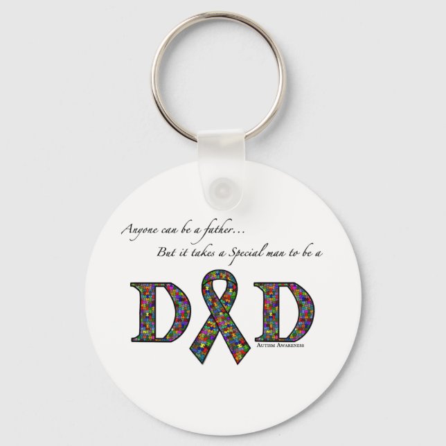 Anyone can be a father...autism key ring (Front)