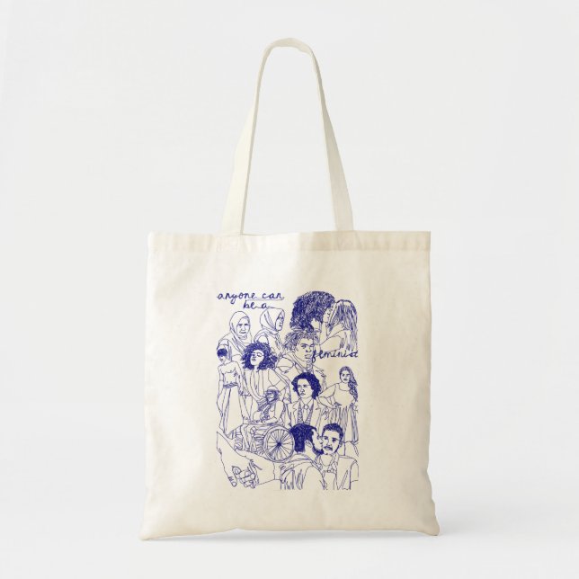 anyone can be a feminist tote bag (Front)