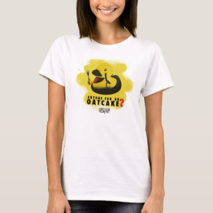 Anyone for an oatcake? T-Shirt