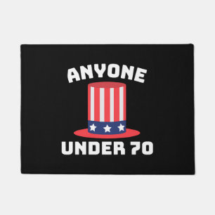 Anyone Under 70 for US President 2024 Funny Doormat