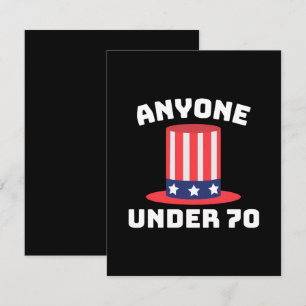 Anyone Under 70 for US President 2024 Funny Enclosure Card