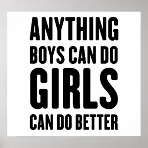 Anything Boys Can Do, Girls Can Do Better Poster